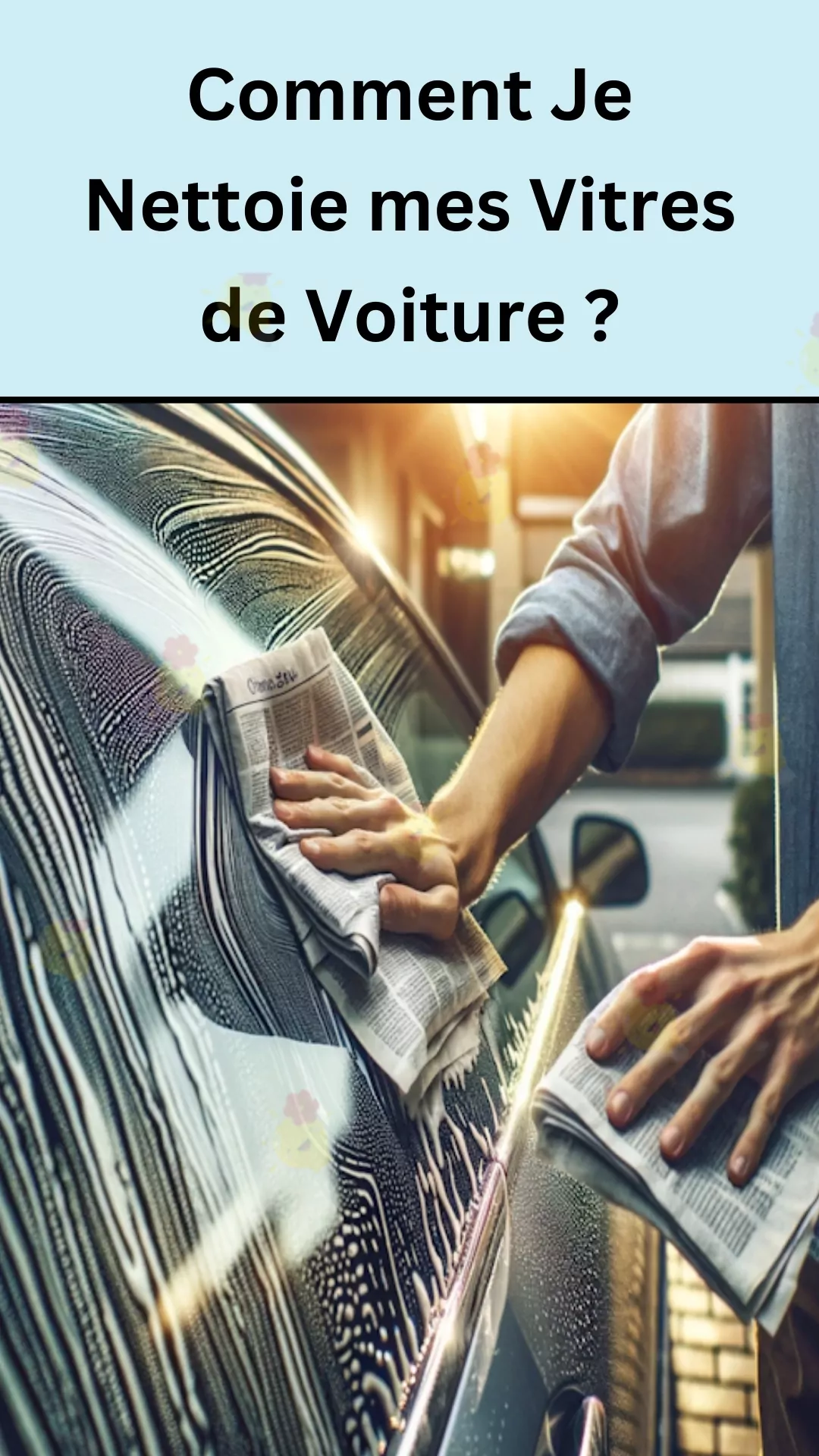 Brillance assurée pour le pare-brise et le verre d'une voiture